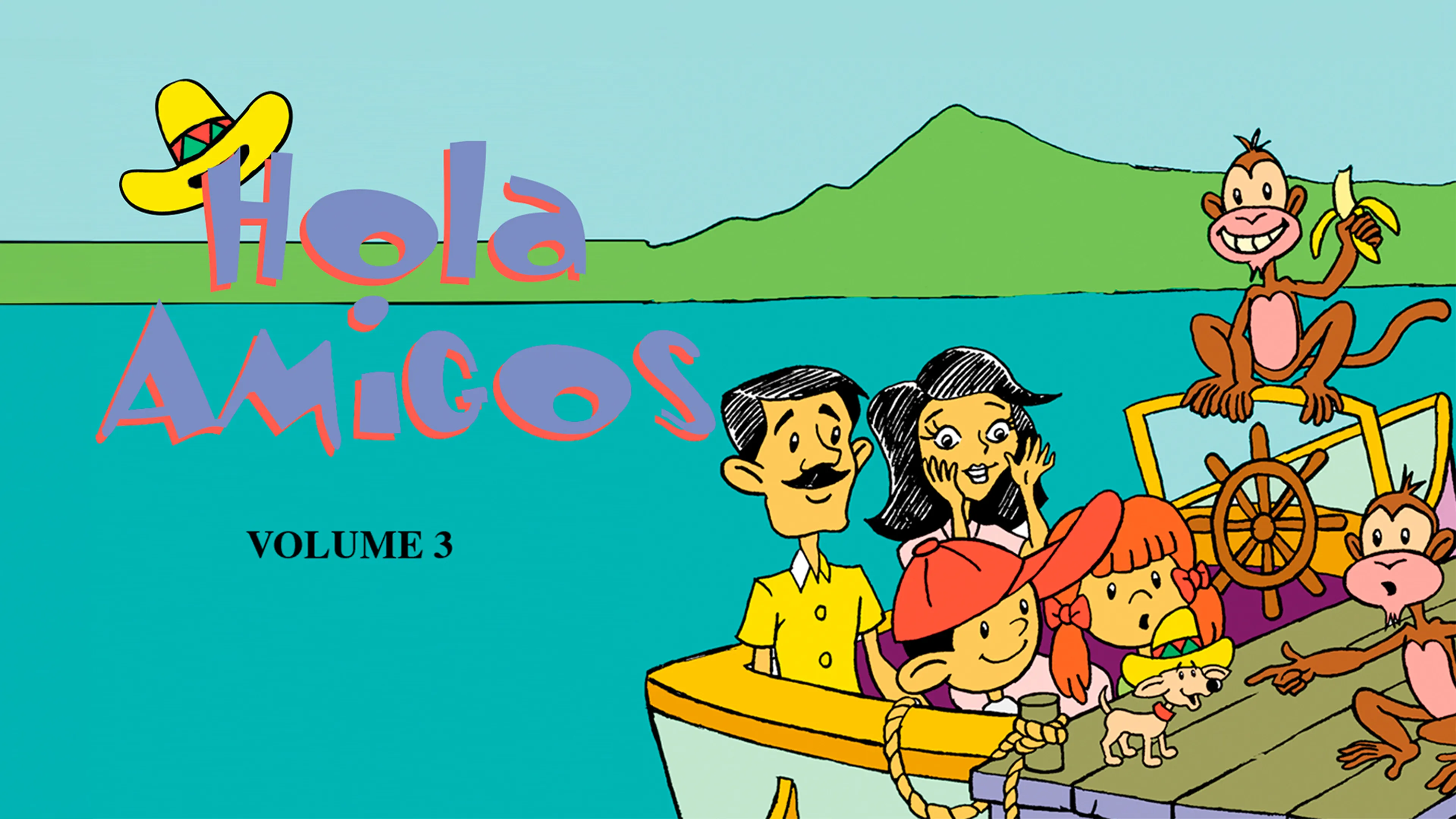 Hola Amigos: Volume 3 poster